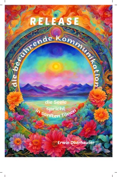 Release - die berührende Kommunikation